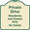 Signmission Designer Series-Private Drive Residents And Guests Only No Outlet, 18" H, TG-1818-9929 A-DES-TG-1818-9929 - alternate 1